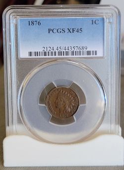 1876 Indian head Penny  Pcgs Xf 45