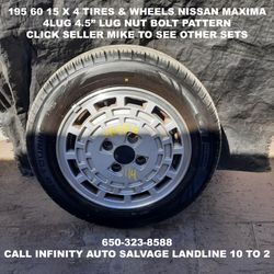 195 60 15 X 4 Tires & Wheels Off Nissan Maxima With 4lug 4.5" Lug Nut Bolt Pattern.