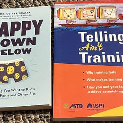 Happy Down Below and Telling ain’t Training books