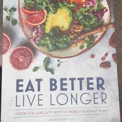New "Eat Better Live Longer" Book