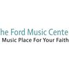 The Ford Music Center