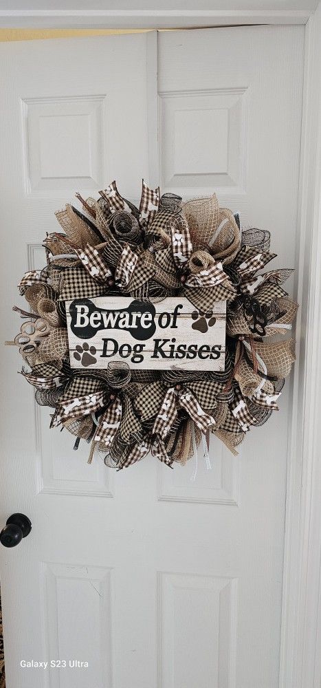 Beware Of Dog Kisses Wreath