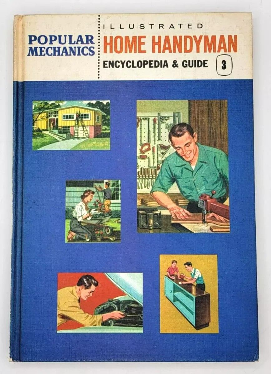 1961 Popular Mechanics Illustrated Home Handyman Encyclopedia & Guide Vol. 3