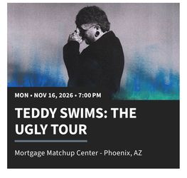 Teddy Swims The Ugly Tour Concert Ticket