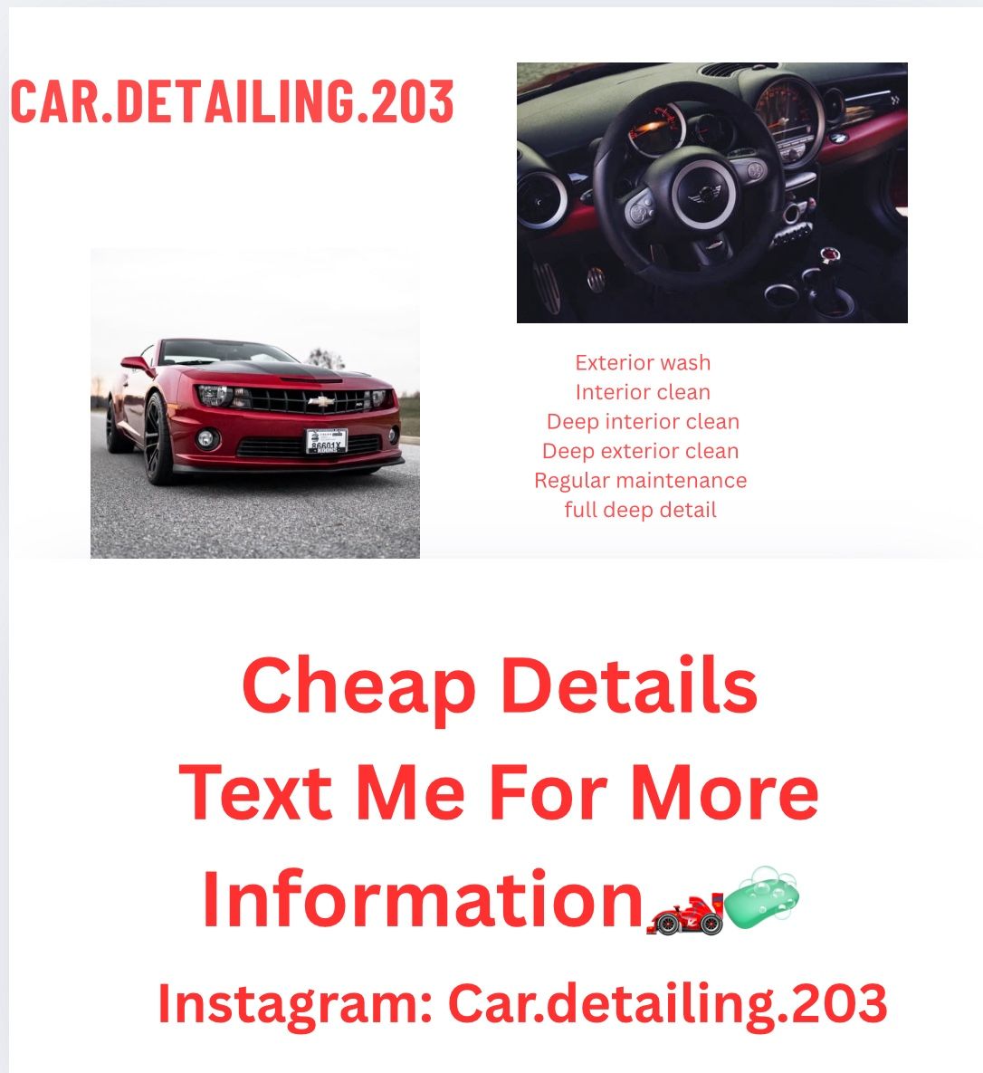 Hey i’m a teen trying to save up for college. i would love to clean ur car. My details are cheap and affordable