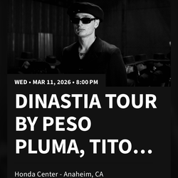 Peso Pluma x Tito Double P Dinastía Tour Honda Center Date