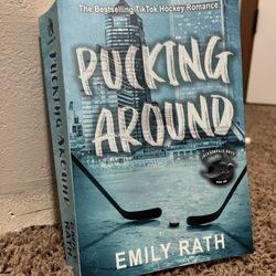 Pucking Around By Emily Wrath