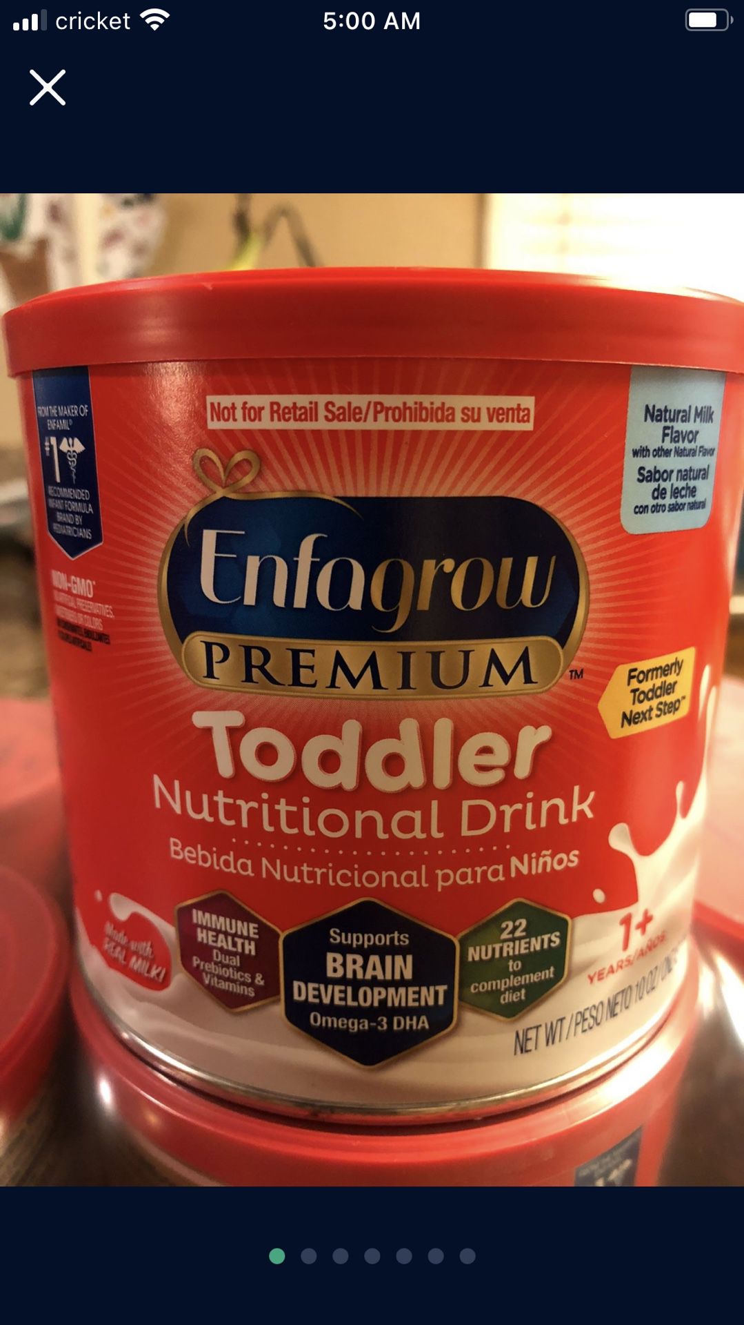 New 10 Oz Powdered Mil For Growing Toddlers $5 Each Can. 