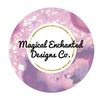 Magical Enchanted Designs Co.
