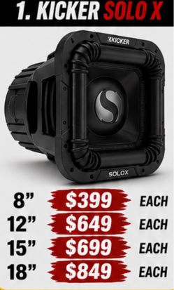 Kicker Solo-X On Sale 8”/12”/15”/18”