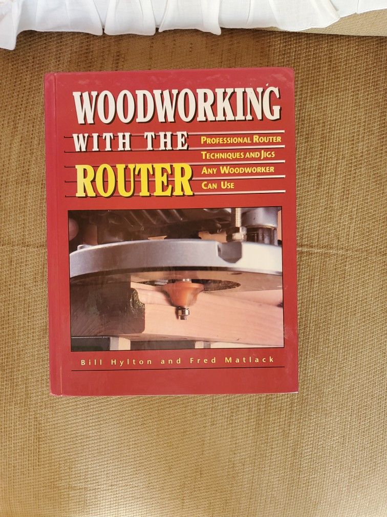 Woodworking With The Router