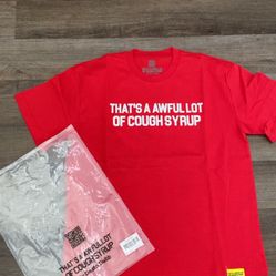 Awful Lot Of Cough Syrup Shirt 