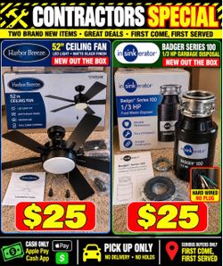🔥 CONTRACTOR SPECIAL: BRAND-NEW CEILING FAN & GARBAGE DISPOSAL — $25 EACH! 🔥