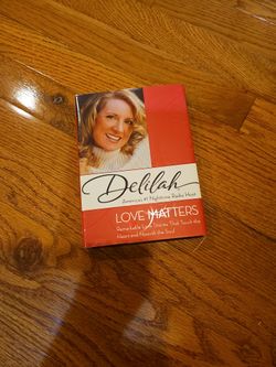 *Delilah* Love Matter: Remarkable Love Stories That Touch The Hard And Nourish The Soul