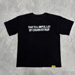 Cough Syrup Shirt Size M
