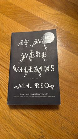 If we were villains - M.L Rio