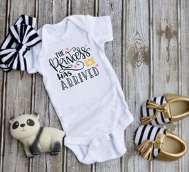 The princess has arrived onesie