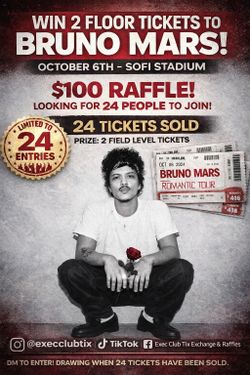Bruno Mars Live at SoFi stadium Oct 6th or 7th - READ AD DESCRIPTION BEFORE CONTACT