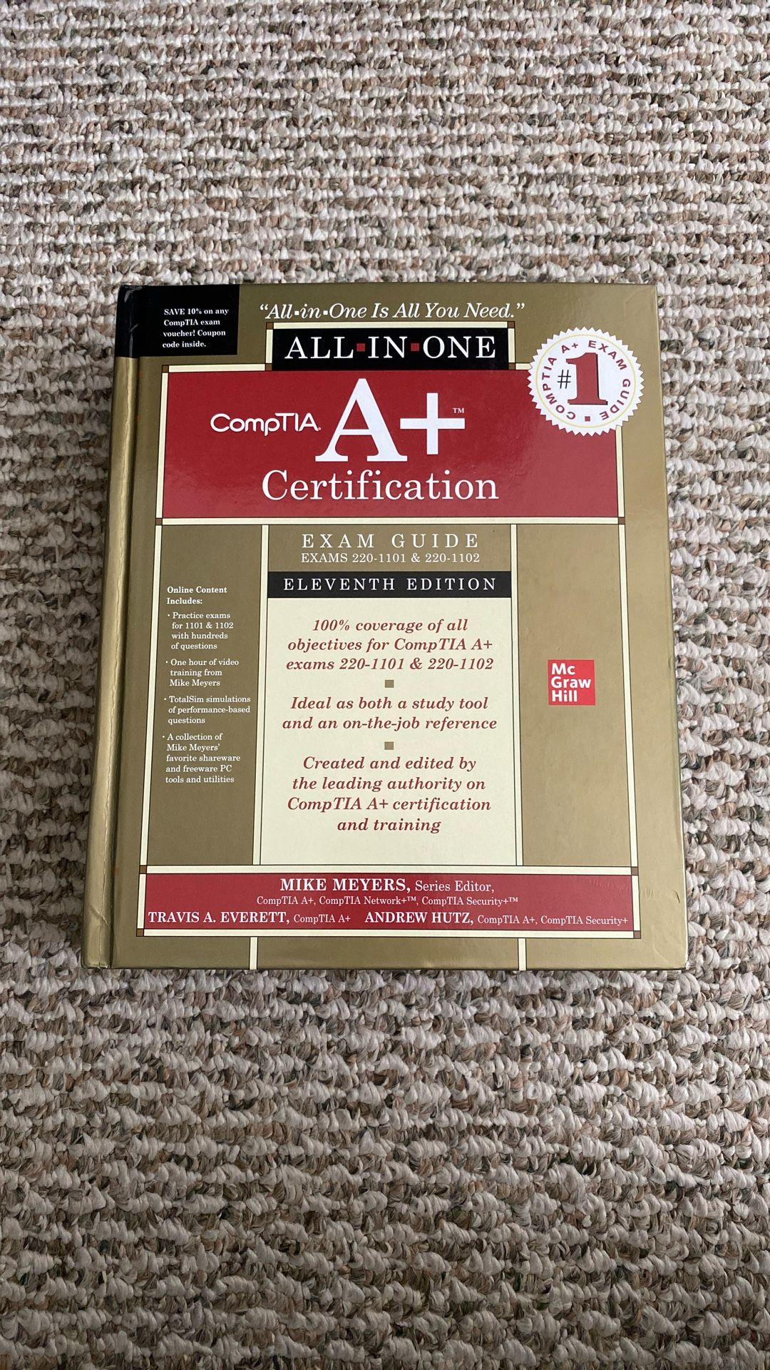 CompTIA A+ Certification All-in-One Exam Guide (1101 & 1102)