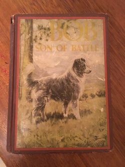 BOB son of battle 1898 by Alfred Ollivant $15 OBO