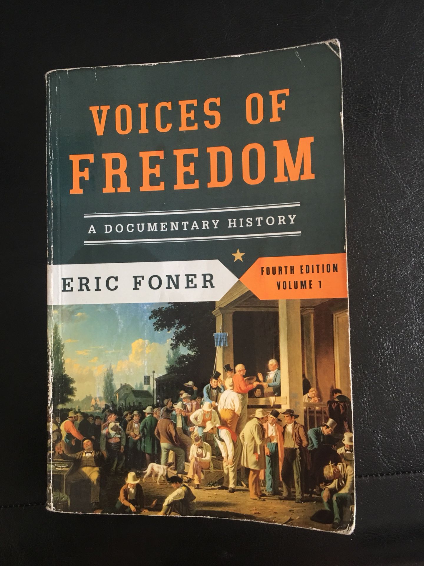 Voices of freedom 4th edition by Eric Foner