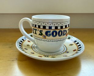 “It’s Good To Be Queen” Cup and Saucer