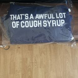 That’s A Awful Lot Of Cough Syrup 