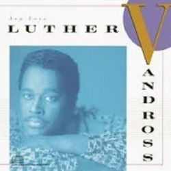 LUTHER VANDROSS - ANY LOVE