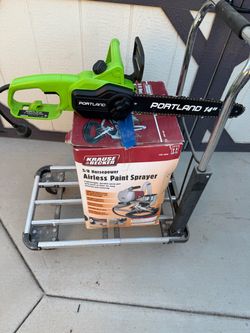 Portland 14" Electric Chainsaw and Portland airless paint sprayer
