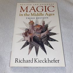 Revised and Expanded Magic in the Middle Ages 3rd Edition Richard Kieckhefer Book paperback B099