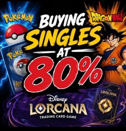 Buying singles. Pokemon, DB and Lorcana