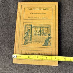 1901 Dolph Heyliger Washington Irving DC Heath & Co Antique Illustrated Book