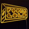 Fools Gold