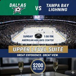DALLAS STARS VS TAMPA BAY LIGHTNING UPPER LEVEL SUITE $200 EACH 
