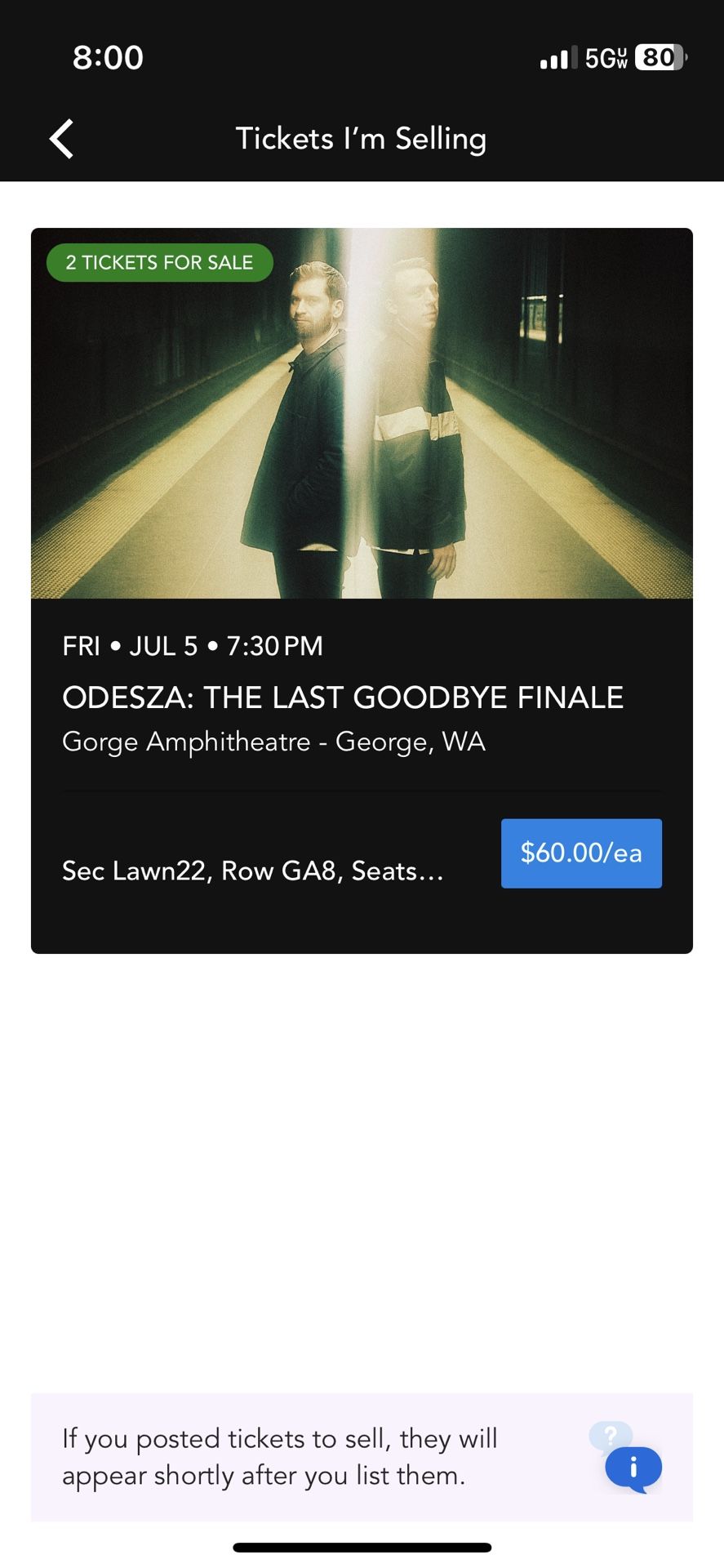 1 Tix Odesza At The Gorge Today Friday