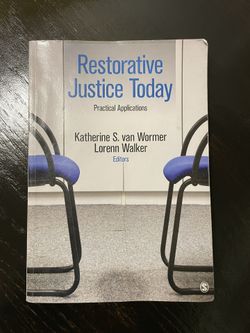 Restorative Justice Today Practical Applications 