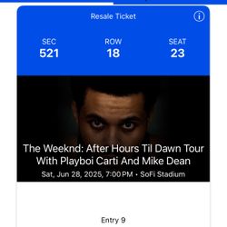 The Weeknd: After Hours Til Dawn Tour Ticket