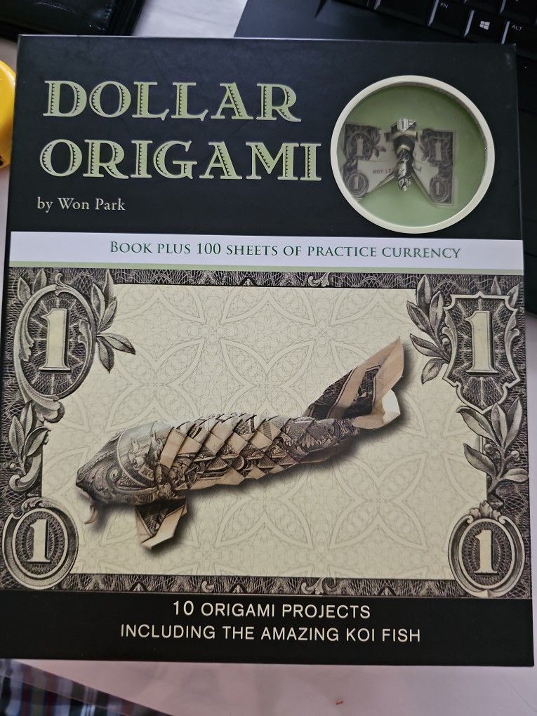 Dollar Origami: 10 Origami Projects Including the Amazing Koi Fish - NEW