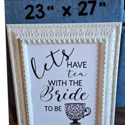 Large Bride To Be Sign