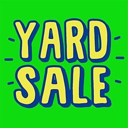 YARD SALE!! 03/28/2026