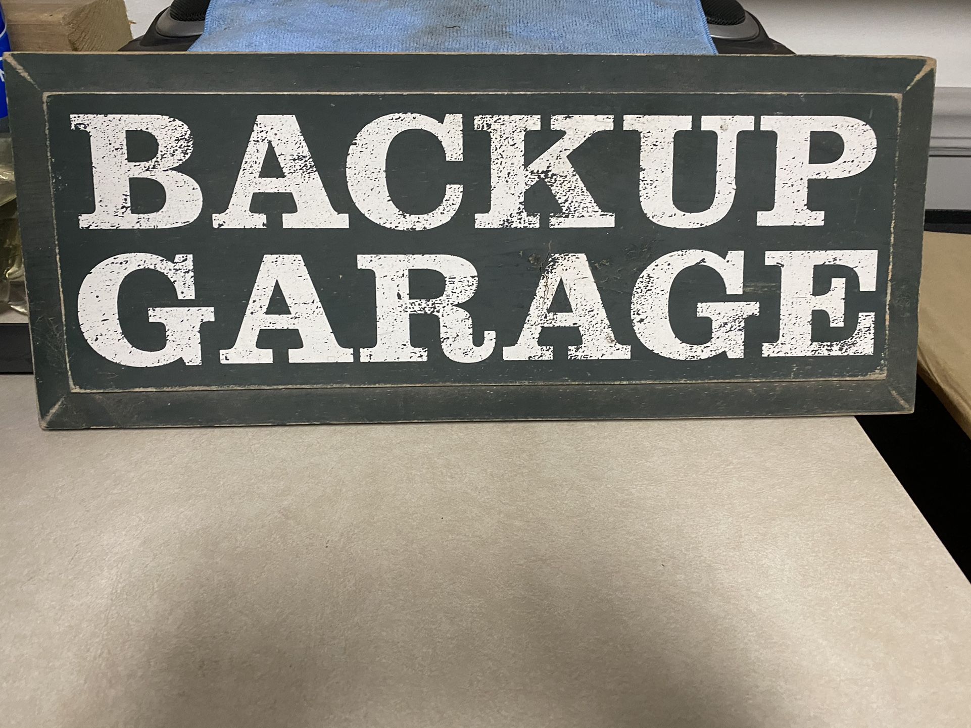BACK-UP  GARAGE SIGN