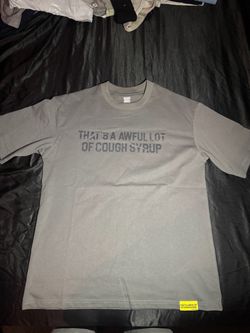 That's A Awful Lot of Cough Syrup Graphic Tee