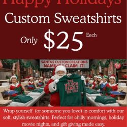 $25 Custom Sweatshirts / Hoodies 