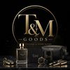 T&M Goods 