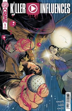 Killer Influences #1 Cover A (Baldeon)
