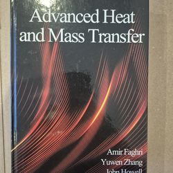 Advanced Heat and Mass Transfer by Faghri et all