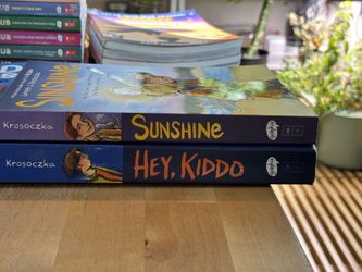 Sunshine and Hey Kiddo