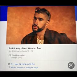 Bad Bunny Concert Tickets May 24th 8pm