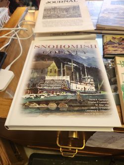 Snohomish County: An Illustrated History Book