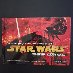 Creating the Worlds of Star Wars 365 Days (2005, Hardcover w/ CD)